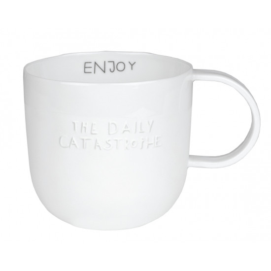 Cup. Enjoy the daily catastrophe