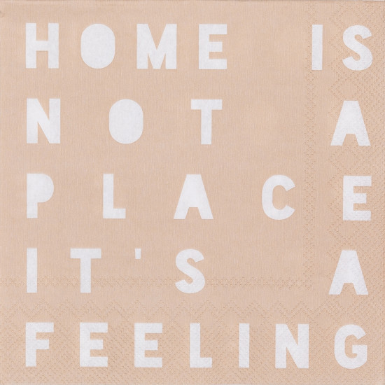 Napkin Home is not a place 33x33cm